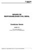 SEGURO DE RESPONSABILIDADE CIVIL GERAL. Condições Gerais