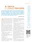 Contabilidade. Acontabilidade bancária integra uma. A banca. e a contabilidade bancária