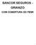 SANCOR SEGUROS - GRANIZO COM COBERTURA DO FESR