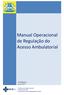 Manual Operacional de Regulação do Acesso Ambulatorial