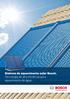 Sistema de aquecimento solar Bosch. Tecnologia de alta eficiência para aquecimento de água.