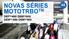 NOVAS SÉRIES MOTOTRBO TM DEP TM 450/ DEM TM 300/ DEM TM 400/ DEM TM 500