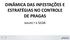 DINÂMICA DAS INFESTAÇÕES E ESTRATÉGIAS NO CONTROLE DE PRAGAS MAURO T B SILVA