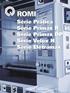 Série Prática Série Primax R Série Primax DP Série Velox H Série Eletramax