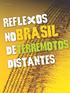 Reflexos nobrasil deterremotos distantes