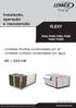 FLEXY. Instalação, operação e manutenção. 85 > 234 kw. Unidades Rooftop condensadas por ar Unidades rooftops condensadas por água