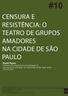 CENSURA E RESISTÊNCIA: O TEATRO DE GRUPOS AMADORES NA CIDADE DE SÃO PAULO