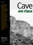 As cavernas brasileiras, bastante ameaçadas por