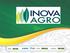 O Inova Agro é parte do Plano Inova Empresa