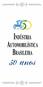 Cinqüentenário. Indústria Automobilística Brasiliera - 50 anos