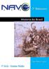 3º Bimestre. História do Brasil. Autor: Fábio G. Aguiar