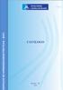 CATÁLOGO. ESPAÇOS DE APRENDIZAGENS PRÁTICAS - EAPs MANUAL DE PROCEDIMENTOS EAPS ESPAÇOS DE APRENDIZAGENS PRÁTICO PROFISSIONAIS. Brasília 1 - DF 2014