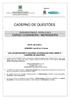 CADERNO DE QUESTÕES DATA: 06/10/2013. HORÁRIO: das 08 às 12 horas LEIA AS INSTRUÇÕES E AGUARDE AUTORIZAÇÃO PARA ABRIR O CADERNO DE QUESTÕES