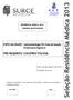 RESIDÊNCIA MÉDICA 2013 CADERNO-QUESTIONÁRIO. ÿû C ESPECIALIDADE: Gastroenterologia (R3)/Área de Atuação Endoscopia Digestiva