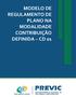MODELO DE REGULAMENTO DE PLANO NA MODALIDADE CONTRIBUIÇÃO DEFINIDA CD 01