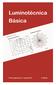 Introdução. Luminotécnica Básica
