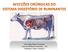 Prof. Diogo Mayer Fernandes Curso de Medicina Veterinária FAD Patologia e Clínica Cirúrgica I
