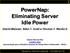 PowerNap: Eliminating Server Idle Power