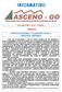 INFORMATIVO. Dezembro/ 2013 Ano I 1ª Edição. Editorial ASSOCIATIVISMO, O CAMINHO PARA A PEQUENA EMPRESA