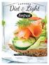 Diet & Light VIVA COM MAIS SAÚDE OFERTAS VÁLIDAS DE 3/02/2016 A 22/02/2016. Sem perigo de pesar na balança: Frango com granola e linhaça dourada.