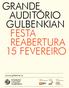 GRANDE AUDITORIO GULBENKIAN FESTA REABERTURA 15 FEVEREIRO