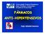 FÁRMACOS ANTI-HIPERTENSIVOS