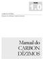 Versão 1.0 CARBON SYSTEM. Manual do Software Carbon Dízimos. Manual do CARBON DÍZIMOS