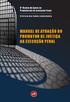 MANUAL DE ATUAÇÃO DO PROMOTOR DE JUSTIÇA NA EXECUÇÃO PENAL