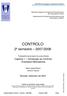 CONTROLO. 2º semestre 2007/2008. Transparências de apoio às aulas teóricas. Capítulo 1 Introdução ao Controlo: Exemplos Motivadores