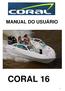 MANUAL DO USUÁRIO CORAL 16