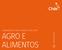 CONHECENDO O CHILE ATRAVÉS DE SEU SETOR AGRO E ALIMENTOS. www.prochile.gob.cl