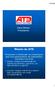 5/9/2008. Missão da ATD. Promover e Defender os Interesses dos Concessionários de Caminhões Pesados nos EUA