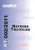 NORMA TÉCNICA CELG D. Fornecimento de Energia Elétrica em Tensão Primária de Distribuição. NTC-05 Revisão 2