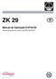 ZK 29 Manual de Operação 810732-00