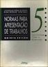 Normas para Apresentação de Trabalhos Científicos I Simpósio Brasileiro de Desenvolvimento Territorial Sustentável