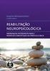 Programa de RN Modelo Holístico. Reabilitação Neuropsicológica. Um programa de dia. Centro de Reabilitação Profissional de Gaia 1/7