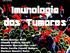 Imunologia dos Tumores. Bruna Queiroz Pinto Claudio Saverio Ribeiro Geovana Vasconcelos Leão Maria Cecília Zonetti Bottaro Mariana Maseiro Porto