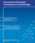 Fascículo de Educação Continuada em Odontologia