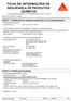 FICHA DE INFORMAÇÕES DE SEGURANÇA DE PRODUTOS QUÍMICOS Conforme regulamentação (EC) No. 1907/2006 (REACH), Anexo II - Europa