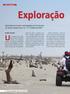 Exploração. Operadoras traçam estratégias para licenciar os blocos adquiridos na 11ª rodada da ANP. Ricardo Vigliano Um consórcio de 15 petroleiras