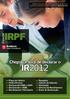 IRPF IR2012. Chegou a hora de declarar o. Especial
