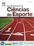 Revista Brasileira de Ciências do Esporte ISSN: 0101-3289 rbceonline@gmail.com Colégio Brasileiro de Ciências do Esporte Brasil