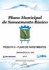 MUNICÍPIO DE INDIANÓPOLIS Plano Municipal de Saneamento Básico Plano de Investimentos