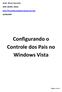 Configurando o Controle dos Pais no Windows Vista