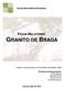 Trabalho realizado pelas turmas A, B, C, D e E do 7.º ano. Professoras Responsáveis: Célia Santos Daniela Rosas Sónia Ferreira Susana Marques