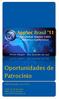 Oportunidades de Patrocínio. OWASP AppSec Latam 2011. Cursos: 04 e 05 de outubro Evento: 06 e 07 de outubro Local: PUCRS, Porto Alegre, RS