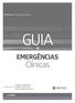 Fabrício Martins Valois GUIA EMERGÊNCIAS. Clínicas. Um guia completo para atualizar seus estudos sobre Emergências Clínicas.