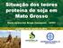 Situação dos teores proteína de soja em Mato Grosso