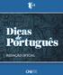 Dicas. Português REDAÇÃO OFICIAL