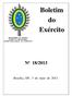 Boletim do Exército Nº 18/2013. Brasília, DF, 3 de maio de 2013. MINISTÉRIO DA DEFESA EXÉRCITO BRASILEIRO SECRETARIA-GERAL DO EXÉRCITO